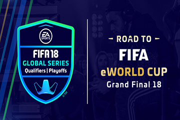 FIFA 18 : EA Sports annonce les FIFA 18 Global Series en Route pour la FIFA eWorld Cup 2018